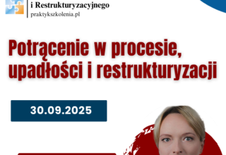 Potrącenie w procesie, upadłości i restrukturyzacji – szkolenie online