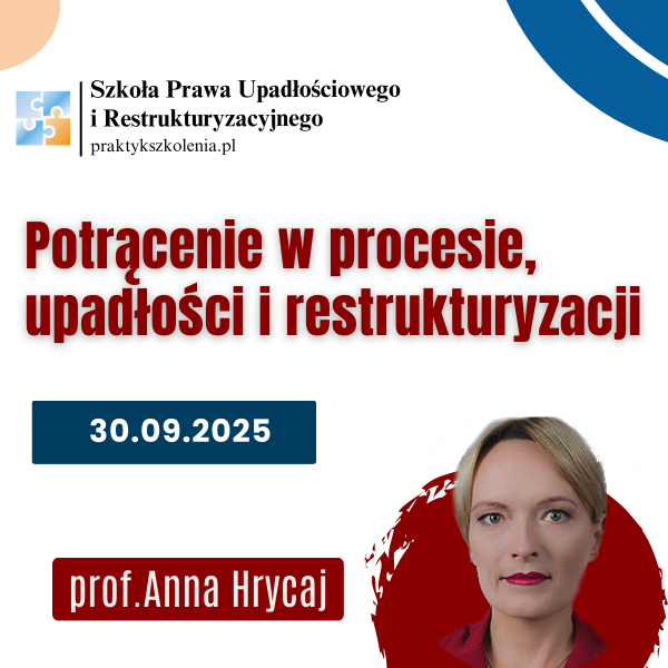 Potrącenie w procesie, upadłości i restrukturyzacji – szkolenie online